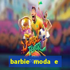 barbie moda e magia boneca